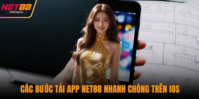 Tải App NET88 - Kết Nối Thế Giới Cá Cược Mọi Lúc Mọi Nơi Các bước tải app NET88 nhanh chóng trên iOS
