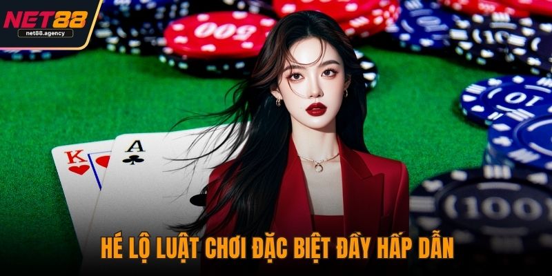 Sâm NET88: Nghệ Thuật Chớp Thời Cơ Và Đánh Nhanh Thắng Nhanh Hé lộ luật chơi đặc biệt đầy hấp dẫn