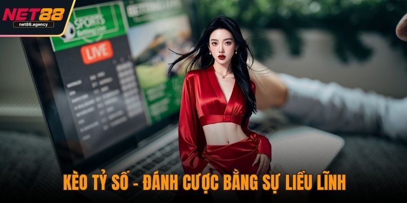 Cá Cược Bóng Đá Dưới Góc Nhìn Của Dân Chuyên Nghiệp Kèo tỷ số – Đánh cược bằng sự liều lĩnh