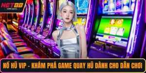 Nổ hũ Vip