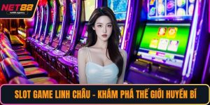 Slot Game Linh Châu